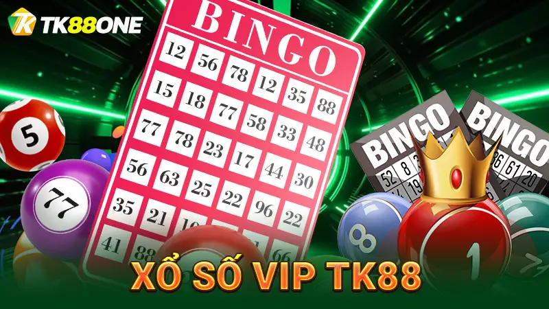 Xổ số VIP TK88